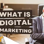 All the Information You Need to Know Before Getting Started on Digital Marketing